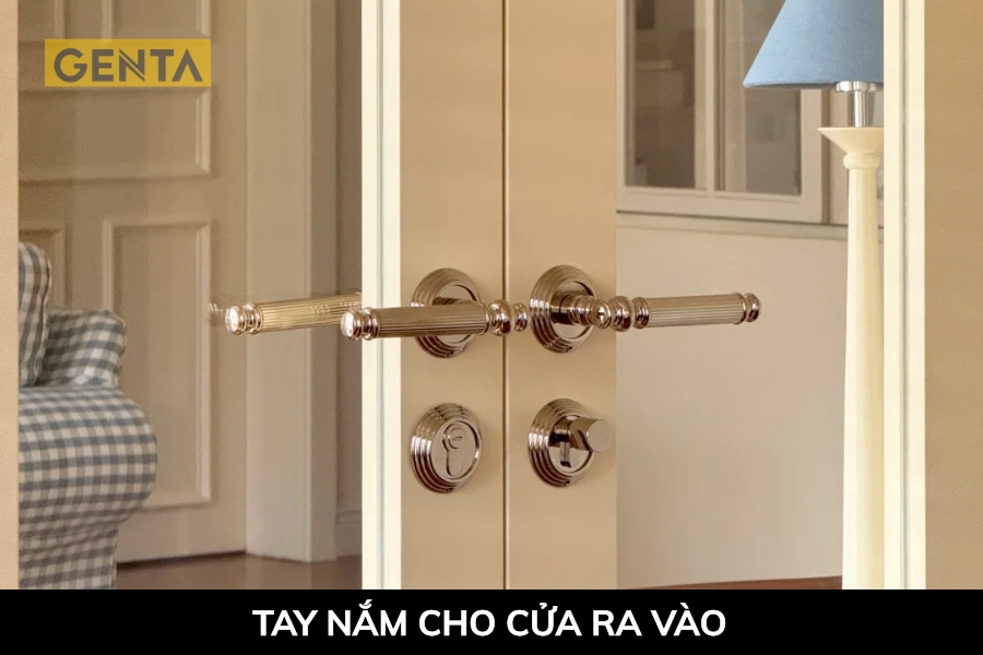 Tay nắm cửa sử dụng cho cửa chính